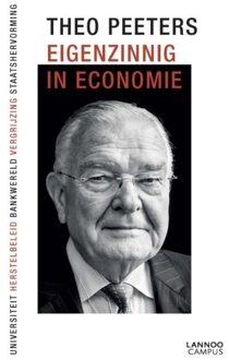Lannoo Campus Eigenzinnig in economie - eBook Theo Peeters (9401403430)
