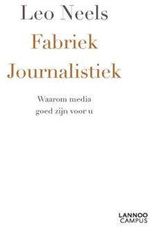 Lannoo Campus Fabriek journalistiek - eBook Leo Neels (9401413436)