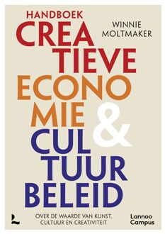 Lannoo Campus Handboek creatieve economie en cultuurbeleid - Winnie Moltmaker - ebook