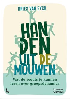 Lannoo Campus Handen uit de mouwen - Dries Van Eyck - ebook