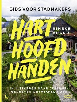 Lannoo Campus Hart hoofd handen - gids voor stadmakers - Rinske Brand - ebook