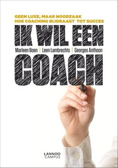 Lannoo Campus Ik wil een coach - eBook Marleen Boen Lambrechts (940140576X)