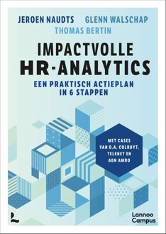 Lannoo Campus Impactvolle HR-analytics - Jeroen Naudts, Glenn Walschap, Thomas Bertin - ebook