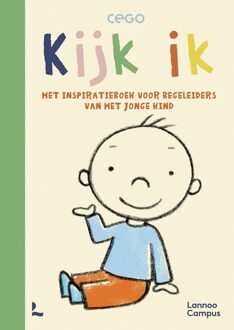 Lannoo Campus Kijk ik - inspiratieboek - CEGO VZW - ebook
