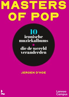 Lannoo Campus Masters of pop - Jeroen D'hoe - ebook