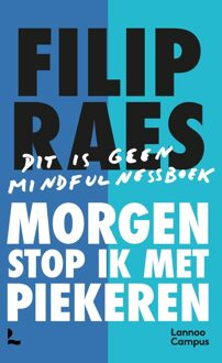 Lannoo Campus Morgen stop ik met piekeren - Filip Raes - ebook