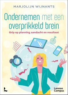 Lannoo Campus Ondernemen met een overprikkeld brein - Marjolijn Wijnants - ebook