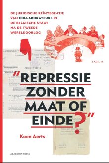 Lannoo Campus Repressie zonder maat of einde? - eBook Koen Aerts (9401455074)