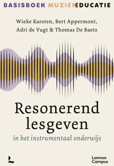 Lannoo Campus Resonerend lesgeven - Wieke Karsten, Bert Appermont, Adri de Vugt, Thomas De Baets - ebook