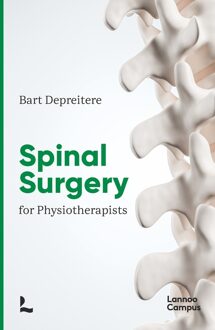 Lannoo Campus Spinal surgery for physiotherapists - Bart Depreitere - ebook