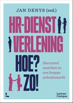 Lannoo Campus Succesvol matchen in een krappe arbeidsmarkt - Jan Denys - ebook