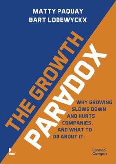 Lannoo Campus The growth paradox /anglais - Matty Paquay, Bart Lodewyckx - ebook