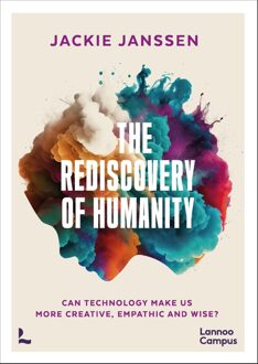 Lannoo Campus The rediscovery of humanity - Jackie Janssen - ebook