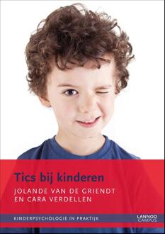 Lannoo Campus Tics bij kinderen - eBook Jolande van de Griendt (9401430764)