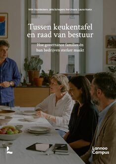 Lannoo Campus Tussen keukentafel en raad van bestuur - Wim Voordeckers, Jelle Schepers, Ine Umans, Laura Hoekx - ebook
