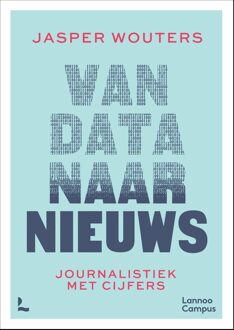 Lannoo Campus Van data naar nieuws - Jasper Wouters - ebook