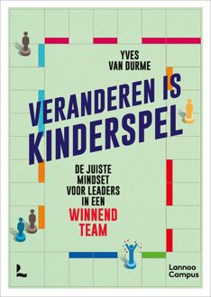 Lannoo Campus Veranderen is kinderspel - Yves Van Durme - ebook