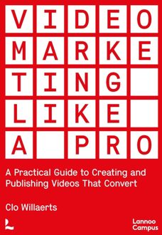Lannoo Campus Video Marketing like a PRO - Clo Willaerts - ebook