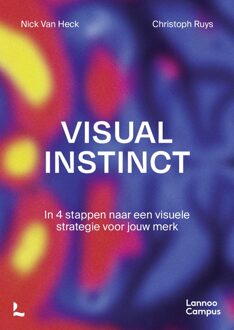 Lannoo Campus Visual Instinct - Christoph Ruys, Nick Van Heck - ebook