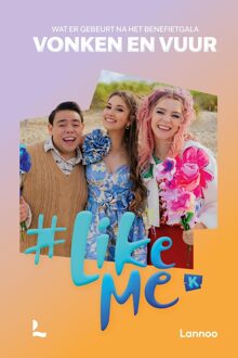Lannoo Campus Vonken en vuur - Stien Matthys, #LikeMe - ebook