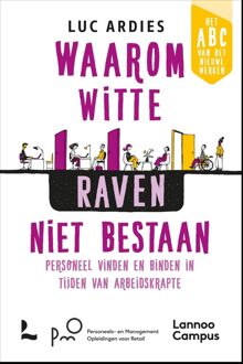 Lannoo Campus Waarom witte raven niet bestaan - Luc Ardies - ebook