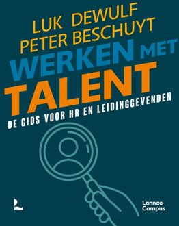 Lannoo Campus Werken met talent - Luk Dewulf, Peter Beschuyt - ebook
