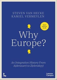 Lannoo Campus Why Europe? - Steven Van Hecke, Kamiel Vermeylen - ebook