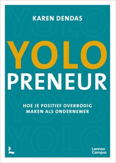 Lannoo Campus YOLOpreneur - Karen Dendas - ebook