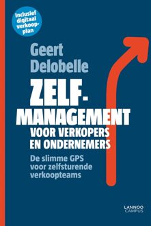 Lannoo Campus Zelfmanagement voor verkopers en ondernemers - eBook Geert Delobelle (9401404003)