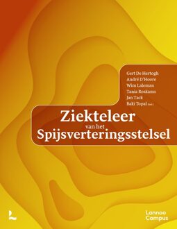 Lannoo Campus Ziekteleer van het Spijsverteringsstelsel - Gert De Hertogh, André D'Hoore, Wim Laleman, Tania Roskams, Jan Tack, Baki Topal - ebook