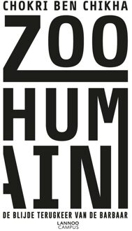 Lannoo Campus Zoo humain (E-boek - ePub-formaat) - eBook Chokri Ben Chikha (9401429391)