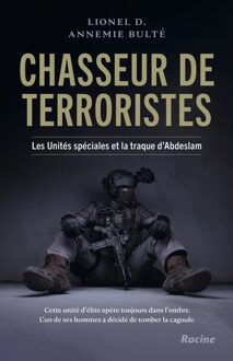 Lannoo Chasseur de terroristes - Lionel D., Annemie Bulté - ebook