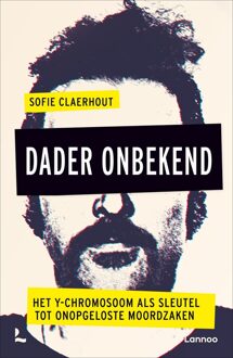 Lannoo Dader onbekend - Sofie Claerhout - ebook