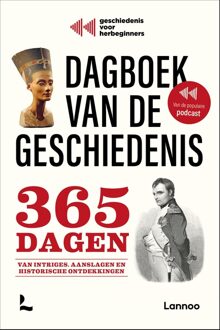 Lannoo Dagboek van de geschiedenis - Jonas Goossenaerts, Benjamin Goyvaerts, Laurent Poschet - ebook