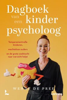 Lannoo Dagboek van een kinderpsycholoog - Wendy de Pree - ebook