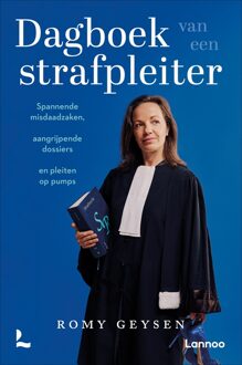 Lannoo Dagboek van een strafpleiter - Romy Geysen - ebook