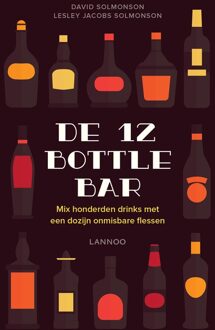 Lannoo De 12 Bottle Bar - eBook David Solmonson (9401427526)