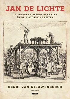 Lannoo De bende van Jan de Lichte - Henri Van Nieuwenborgh - ebook