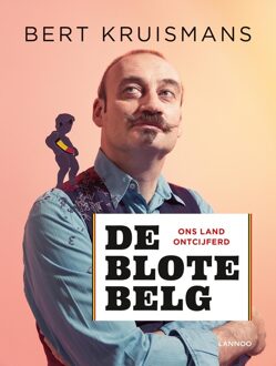Lannoo De blote Belg - eBook Bert Kruismans (9401447993)