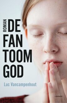 Lannoo De fantoomgod - eBook Luc Vancampenhout (9401442339)