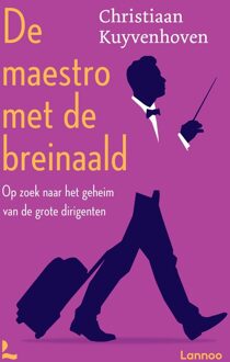 Lannoo De maestro met de breinaald - Christiaan Kuyvenhoven - ebook