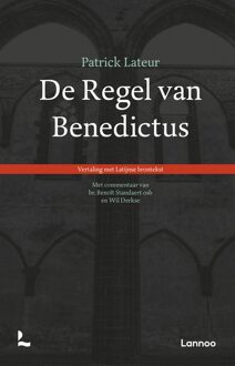 Lannoo De regel van Benedictus - Patrick Lateur - ebook