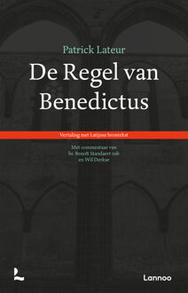 Lannoo De regel van Benedictus - Patrick Lateur - ebook