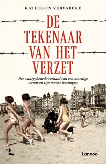 Lannoo De tekenaar van het verzet - Kathelijn Vervarcke - ebook