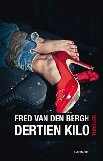 Lannoo Dertien kilo - eBook Fred van den Bergh (9020918281)