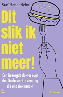 Lannoo Dit slik ik niet meer! - Staf Henderickx - ebook