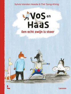 Lannoo Een echt zwijn is stoer - Sylvia Vanden Heede, Thé Tjong-Khing - ebook