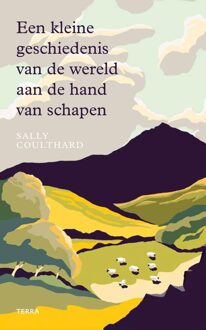 Lannoo Een kleine geschiedenis van de wereld aan de hand van schapen - Sally Coulthard - ebook