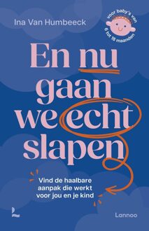 Lannoo En nu gaan we (echt) slapen - Ina Van Humbeeck - ebook