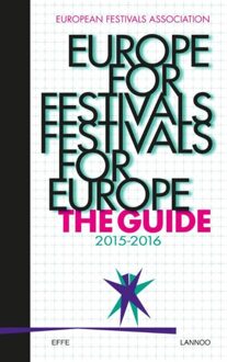 Lannoo Europe for festivals - Festivals for Europe - eBook European Festivals Association (9401430578)